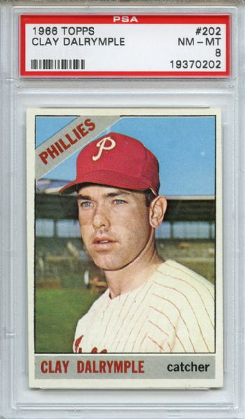 1966 Topps 202 Clay Dalrymple PSA NM-MT 8