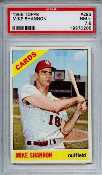 1966 Topps 293 Mike Shannon PSA NM+ 7.5