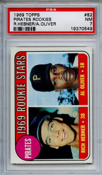 1969 Topps 82 Pittsburgh Pirates Rookies Al Oliver PSA NM 7