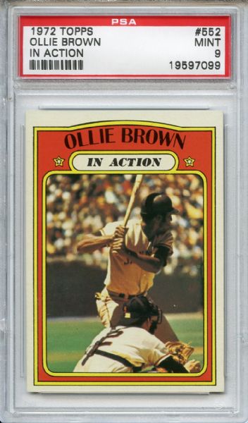 1972 Topps 552 Ollie Brown In Action PSA MINT 9