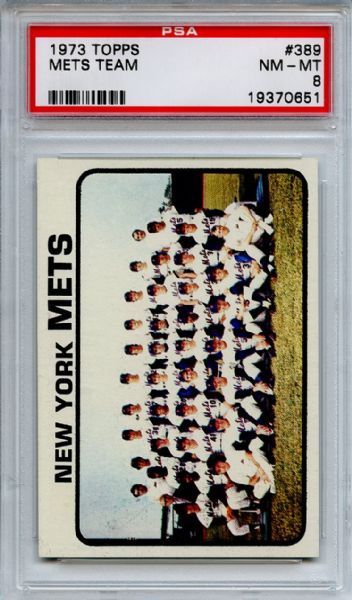 1973 Topps 389 New York Mets Team PSA NM-MT 8