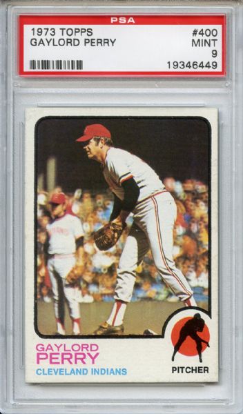 1973 Topps 400 Gaylord Perry PSA MINT 9