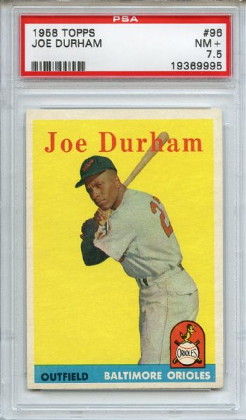 1958 Topps 96 Joe Durham PSA NM+ 7.5