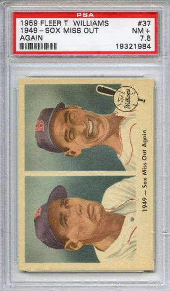 1959 Fleer Ted Williams 37 Sox Miss Out Again PSA NM+ 7.5
