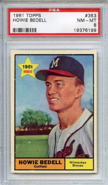 1961 Topps 353 Howie Bedell PSA NM-MT 8