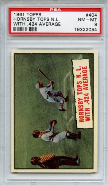 1961 Topps 404 Rogers Hornsby Tops NL with .424 Avg PSA NM-MT 8