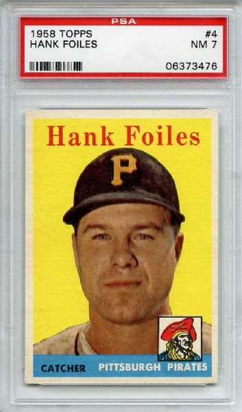 1958 Topps 4 Hank Foiles PSA NM 7