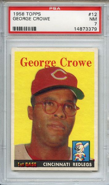 1958 Topps 12 George Crowe PSA NM 7