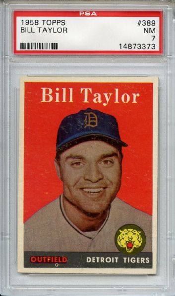 1958 Topps 389 Bill Taylor PSA NM 7