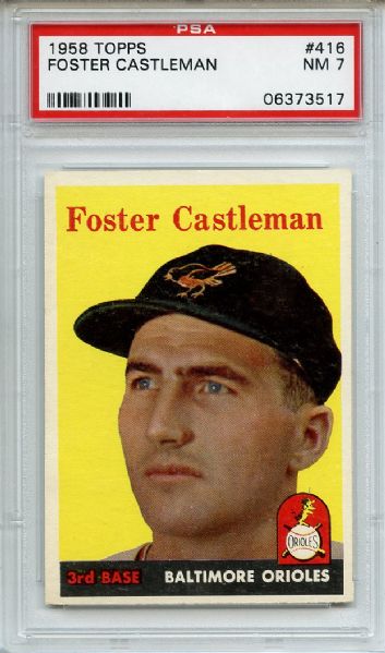 1958 Topps 416 Foster Castleman PSA NM 7