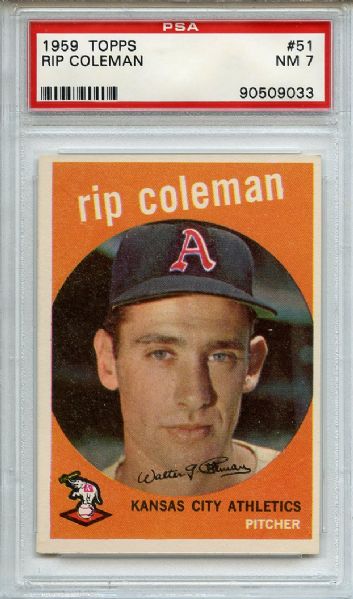 1959 Topps 51 Rip Coleman PSA NM 7