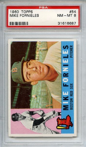 1960 Topps 54 Mike Fornieles PSA NM-MT 8