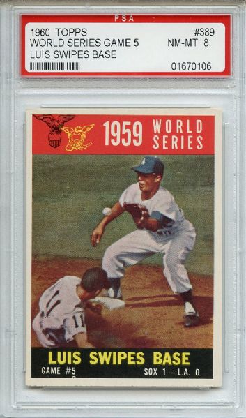 1960 Topps 389 World Series Game 5 Luis Swipes Base PSA NM-MT 8