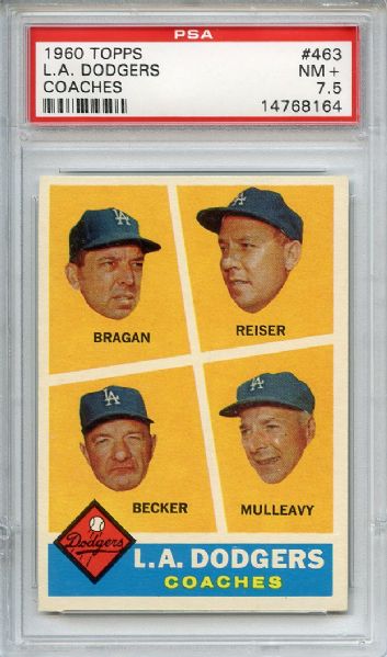 1960 Topps 463 Los Angeles Dodgers Coaches PSA NM+ 7.5