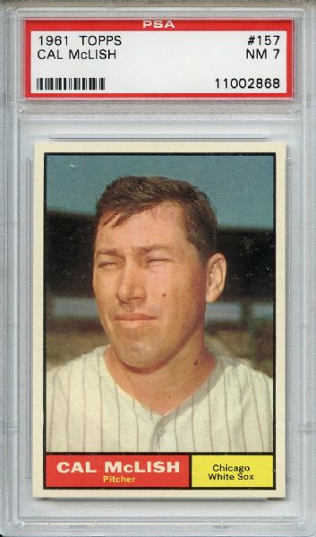 1961 Topps 157 Cal McLish PSA NM 7