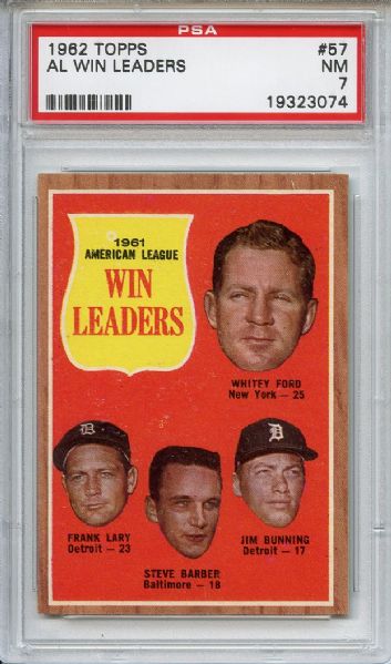 1962 Topps 57 AL Win Leaders Ford Bunning PSA NM 7