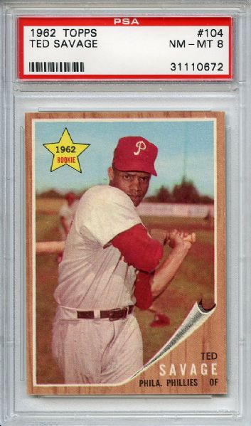 1962 Topps 104 Ted Savage PSA NM-MT 8