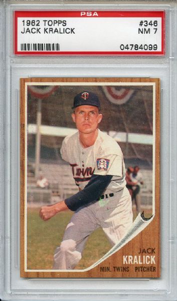 1962 Topps 346 Jack Kralick PSA NM 7