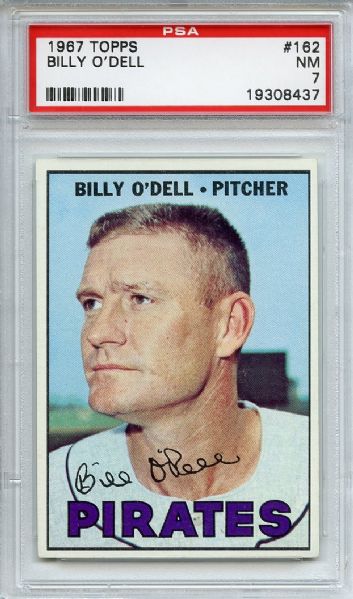 1967 Topps 162 Billy O'Dell PSA NM 7