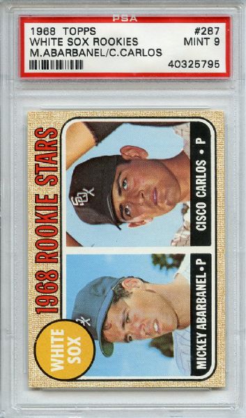 1968 Topps 287 Chicago White Sox Rookies PSA MINT 9