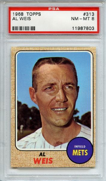 1968 Topps 313 Al Weis PSA NM-MT 8