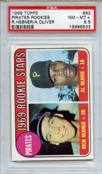 1969 Topps 82 Pittsburgh Pirates Rookies Al Oliver PSA NM-MT+ 8.5