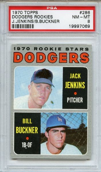 1970 Topps 286 Los Angeles Dodgers Rookies Bill Buckner PSA NM-MT 8