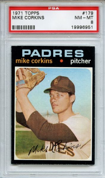 1971 Topps 179 Mike Corkins PSA NM-MT 8