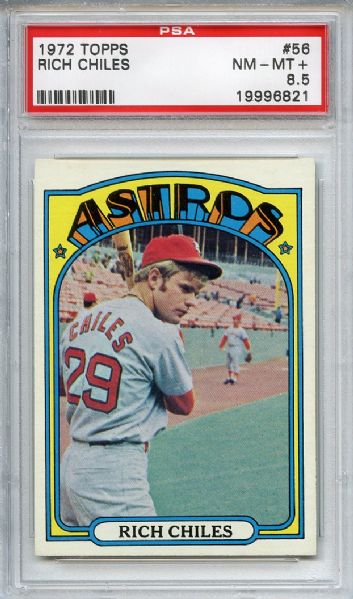 1972 Topps 56 Rich Chiles PSA NM-MT+ 8.5