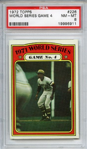 1972 Topps 226 World Series Game 4 Clemente PSA NM-MT 8