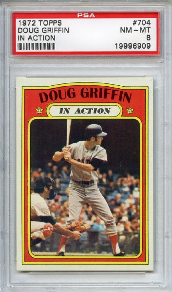 1972 Topps 704 Doug Griffin In Action PSA NM-MT 8