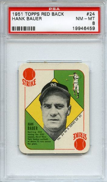 1951 Topps Red Back 24 Hank Bauer PSA NM-MT 8
