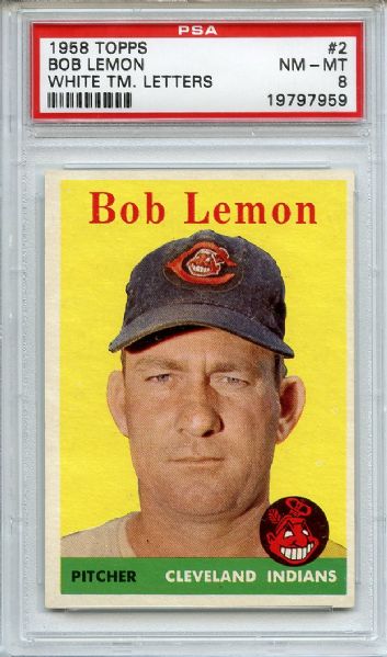 1958 Topps 2 Bob Lemon PSA NM-MT 8
