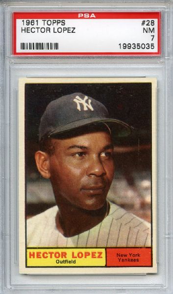 1961 Topps 28 Hector Lopez PSA NM 7