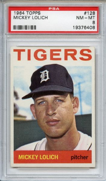 1964 Topps 128 Mickey Lolich Rookie PSA NM-MT 8