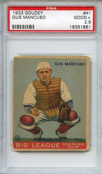 1933 Goudey 41 Gus Mancuso PSA GOOD+ 2.5
