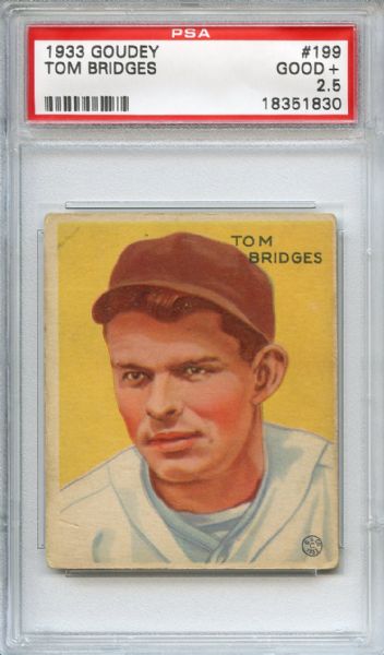 1933 Goudey 199 Tom Bridges PSA GOOD+ 2.5