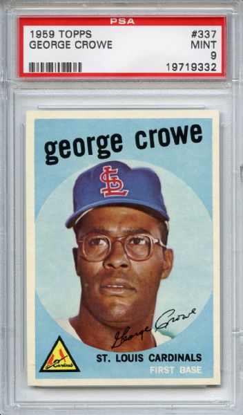 1959 Topps 337 George Crowe PSA MINT 9