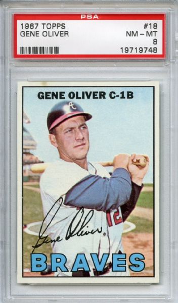 1967 Topps 18 Gene Oliver PSA NM-MT 8