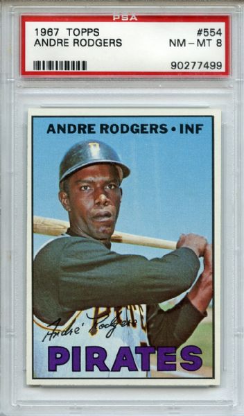 1967 Topps 554 Andre Rodgers PSA NM-MT 8