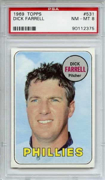 1969 Topps 531 Dick Farrell  PSA NM-MT 8
