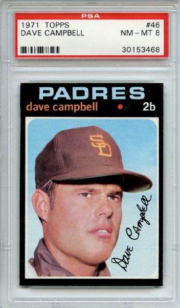 1971 Topps 46 Dave Campbell PSA NM-MT 8