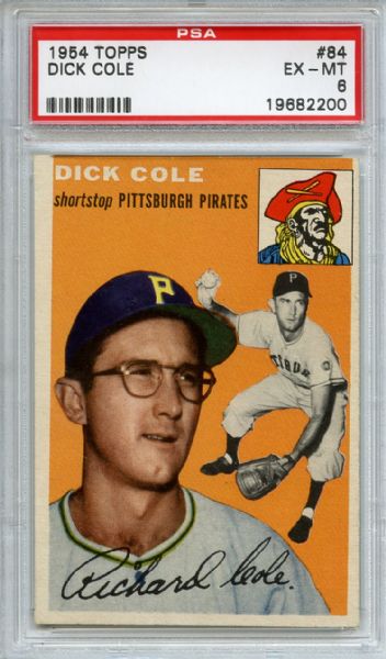 1954 Topps 84 Dick Cole PSA EX-MT 6