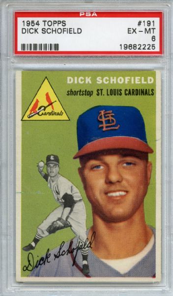 1954 Topps 191 Dick Schofield PSA EX-MT 6