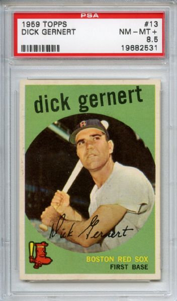 1959 Topps 13 Dick Gernert PSA NM-MT+ 8.5