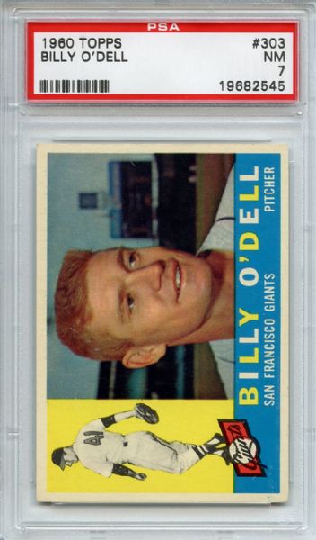 1960 Topps 303 Billy O'Dell PSA NM 7
