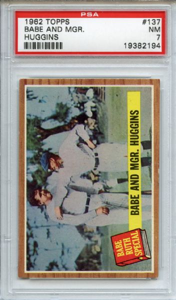 1962 Topps 137 Babe Ruth & Manager Huggins PSA NM 7