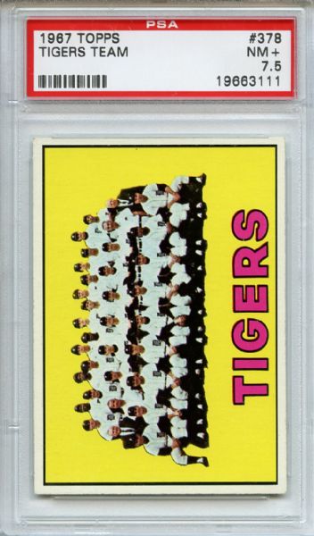 1967 Topps 378 Detroit Tigers Team PSA NM+ 7.5