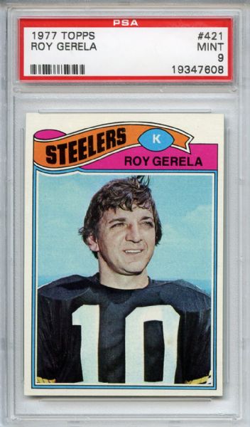 1977 Topps 421 Roy Gerela PSA MINT 9
