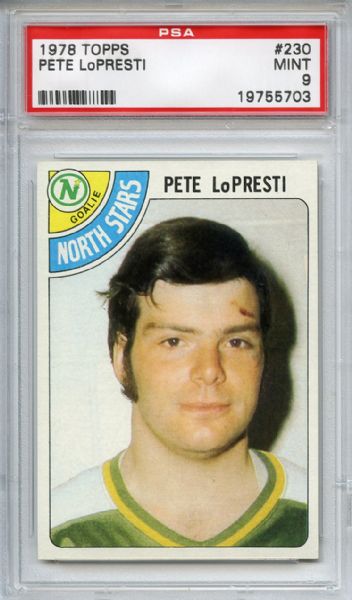 1978 Topps 230 Pete LoPresti PSA MINT 9